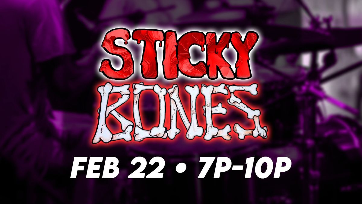 Sticky Bones @ Social 360