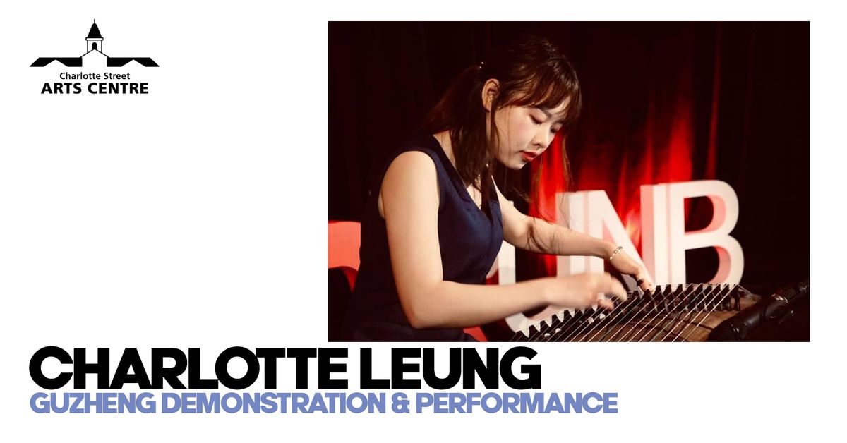 Charlotte Leung - Live at the Charlotte Street Arts Centre