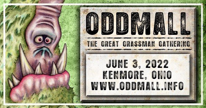 Oddmall: The Great Grassman Gathering