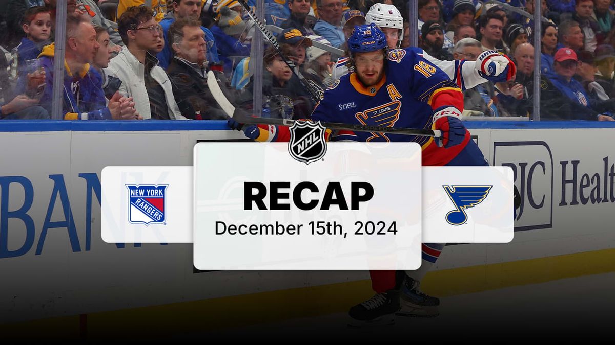 St. Louis Blues at New York Rangers at Madison Square Garden