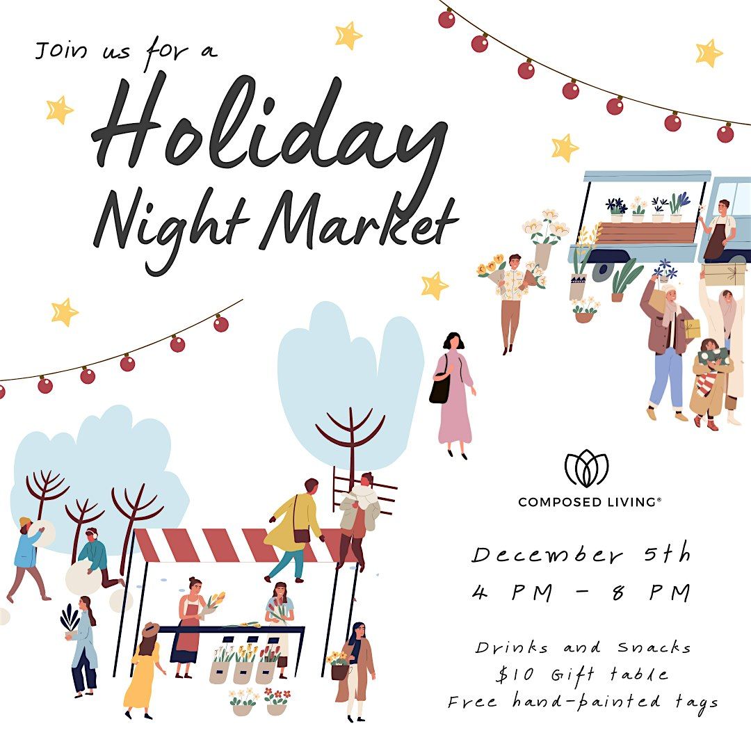 Composed Living Holiday Night Market