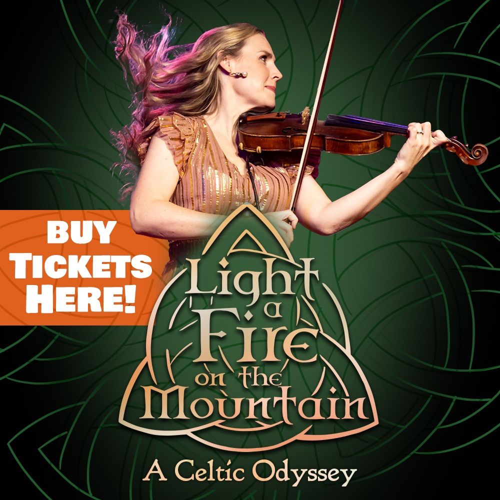 Light A Fire On the Mountain: A Celtic Odessey