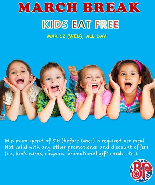 Kids Eat Free - March Break