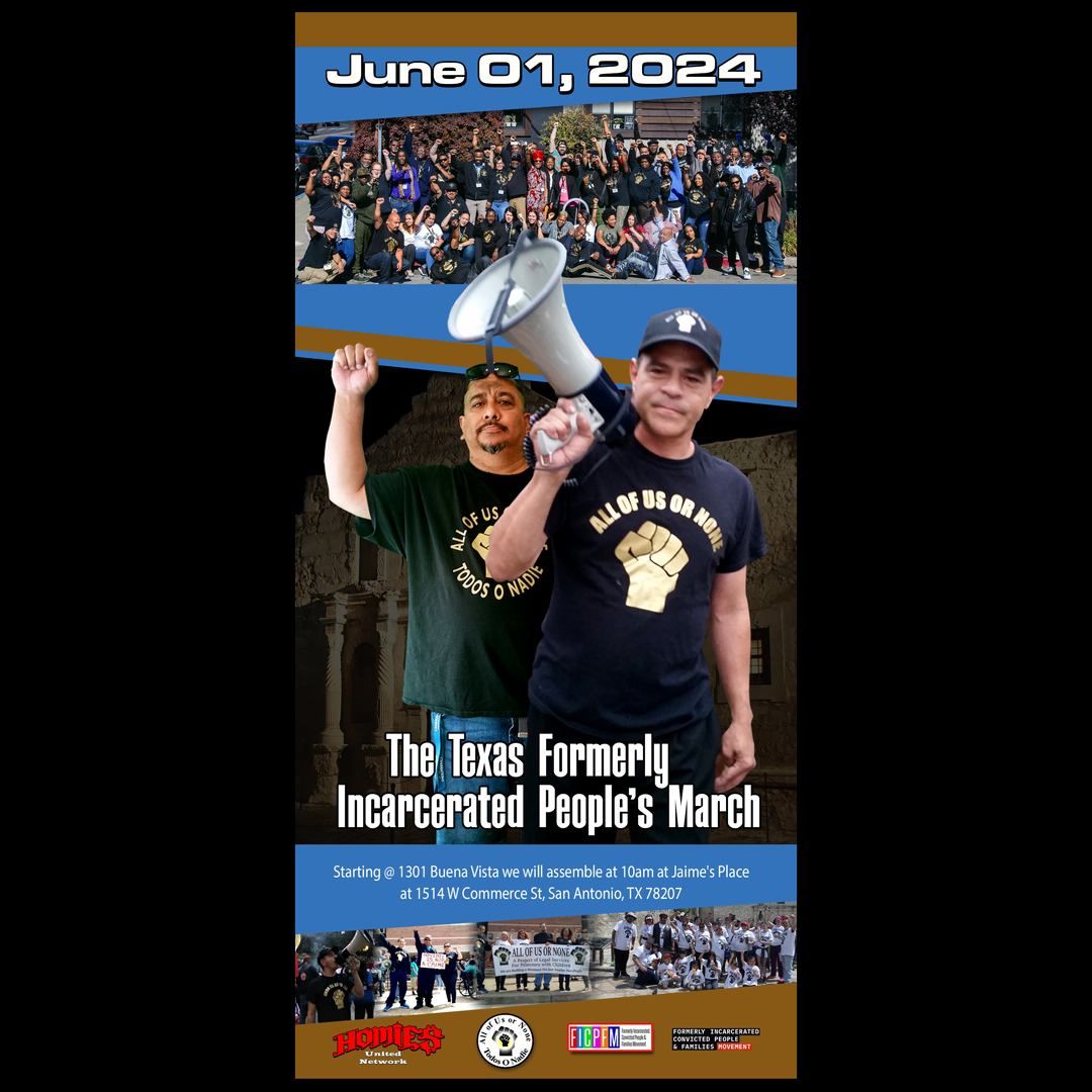 3RD Annual Texas Formerly Incarcerated Peoples March