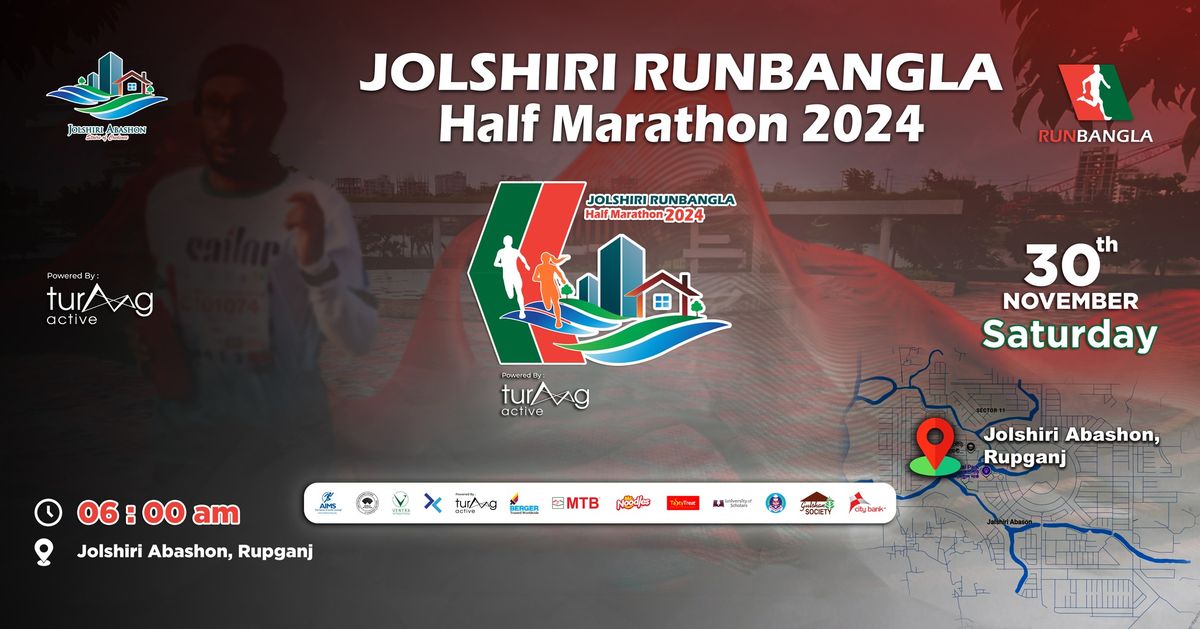 JOLSHIRI RUNBANGLA HALF MARATHON 2024