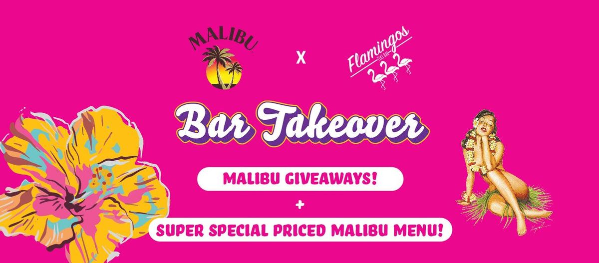 Malibu x Flamingos Tiki Bar Takeover