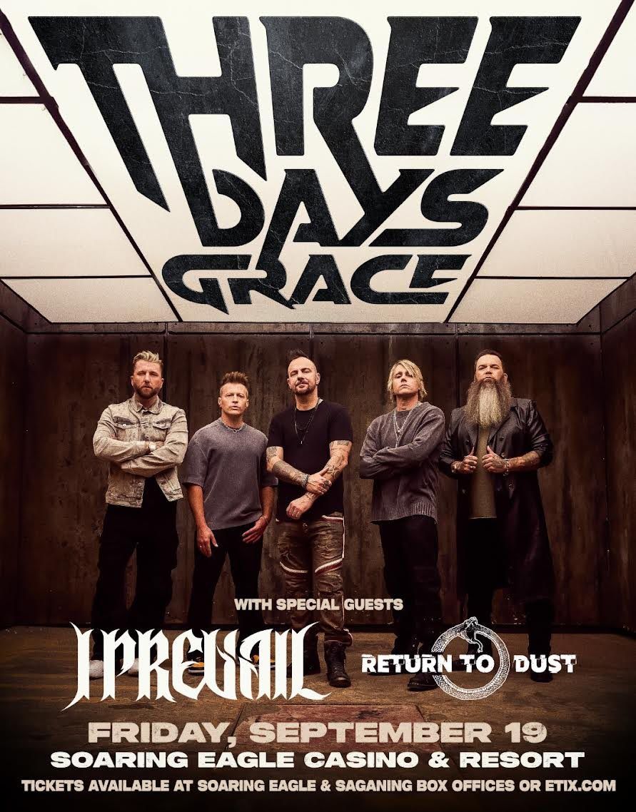 Three Days Grace I Prevail & Return To Dust
