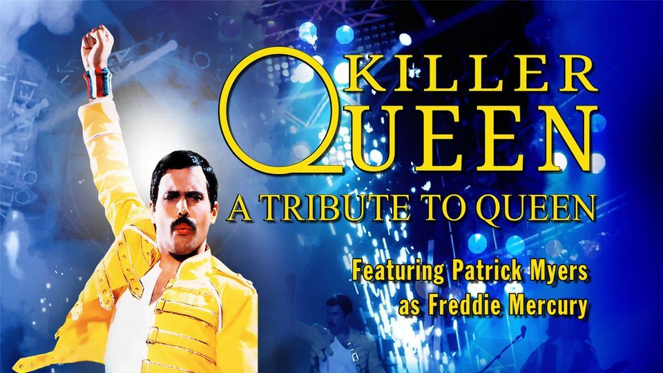 Killer Queen - a Tribute To Queen