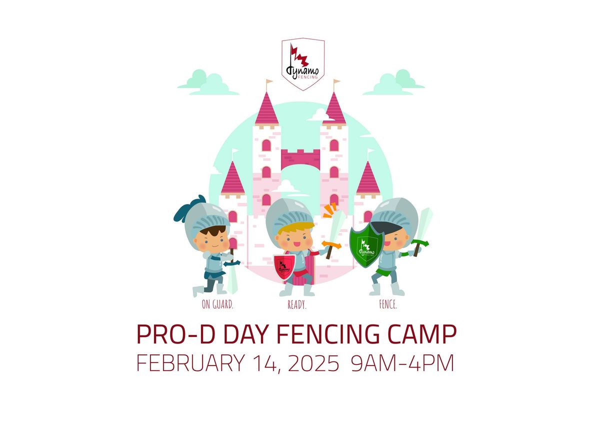 PRO-D DAY FENCING CAMP