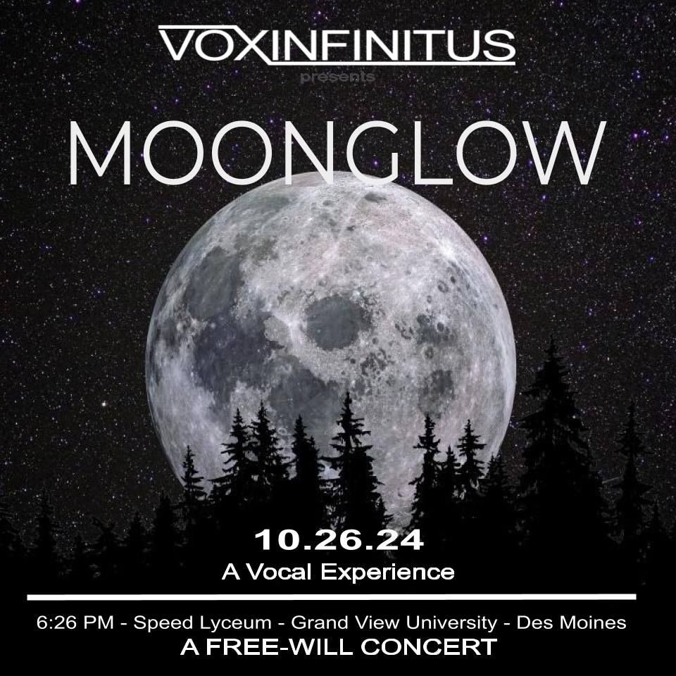 MOONGLOW - A  FREE-WILL Vocal Concert by Vox Infinitus