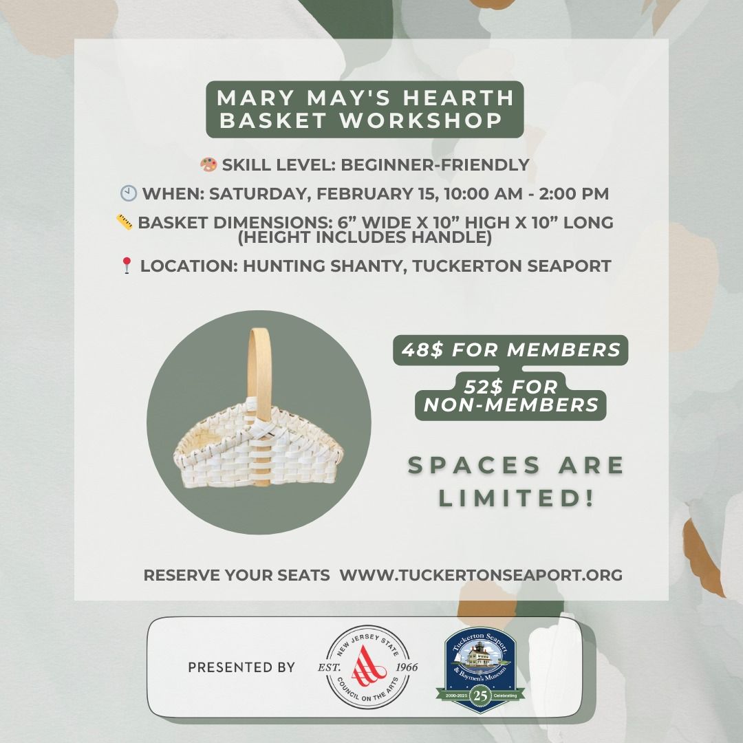 Hearth Basket Workshop with Mary May