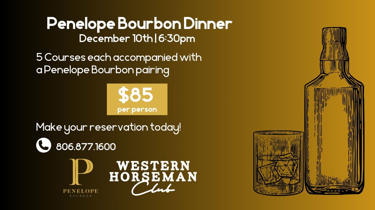 Penelope Bourbon Dinner