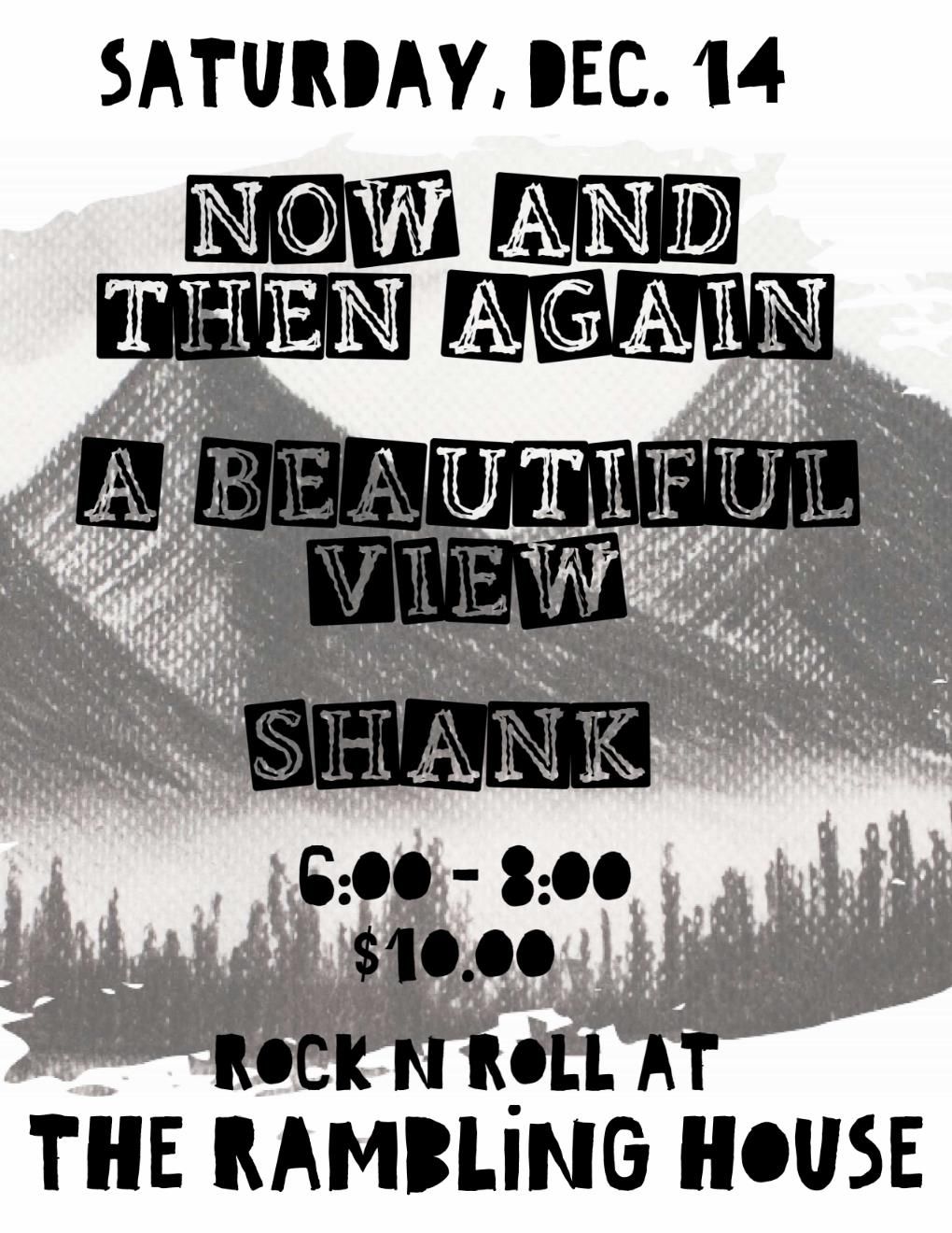 Now And Then Again with A Beautiful View & Shank