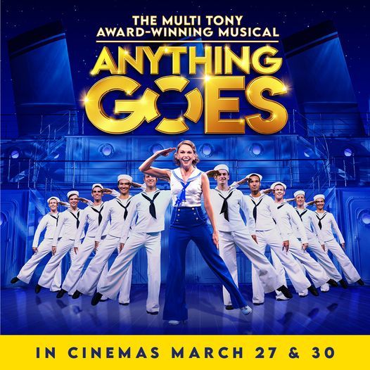 ANYTHING GOES - Filmed live at the Barbican, London in October 2021