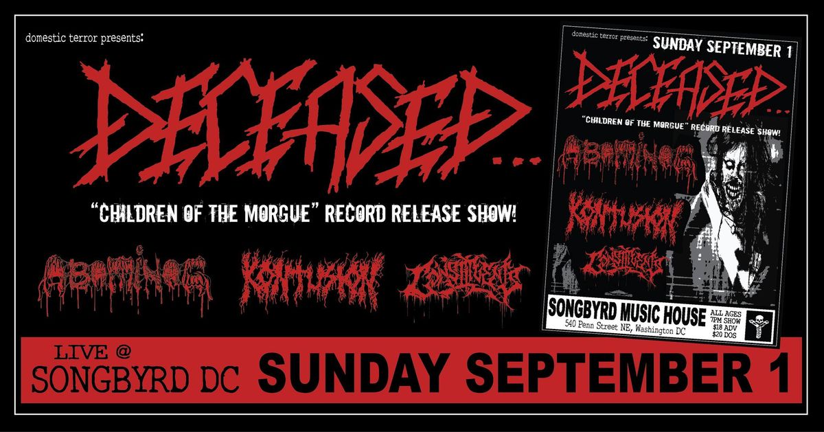 Deceased "Children of the Morgue" Record Release Show at Songbyrd DC