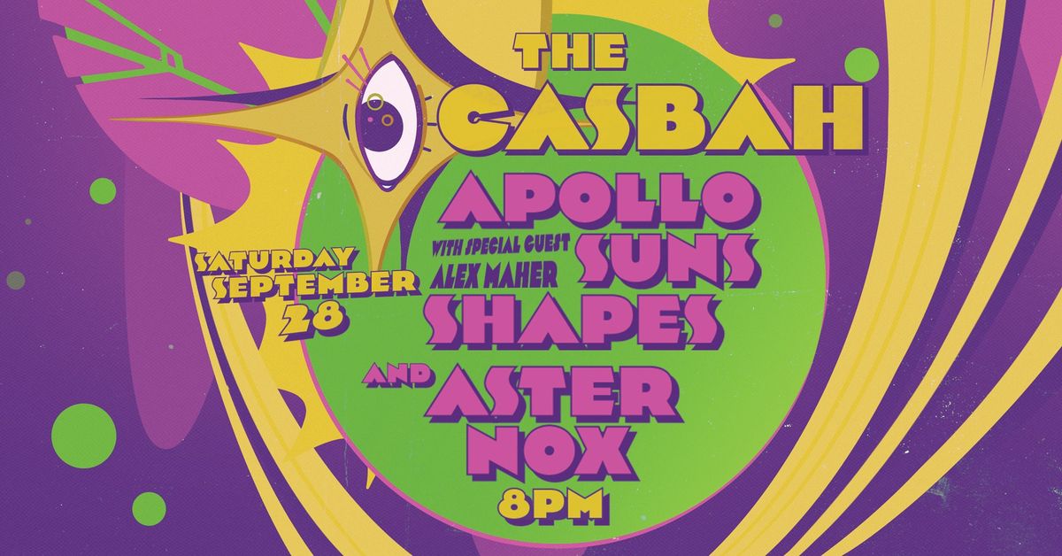 The Return of APOLLO SUNS (WPG Prog-Jazz-Rock) + SHAPES + ASTER NOX :: SAT SEPT 28 @ CASBAH