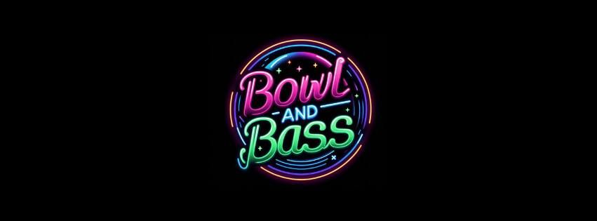 Bowl and Bass vol. 2 - Drum and Bass Party by Bassicks\ud83c\udfb3