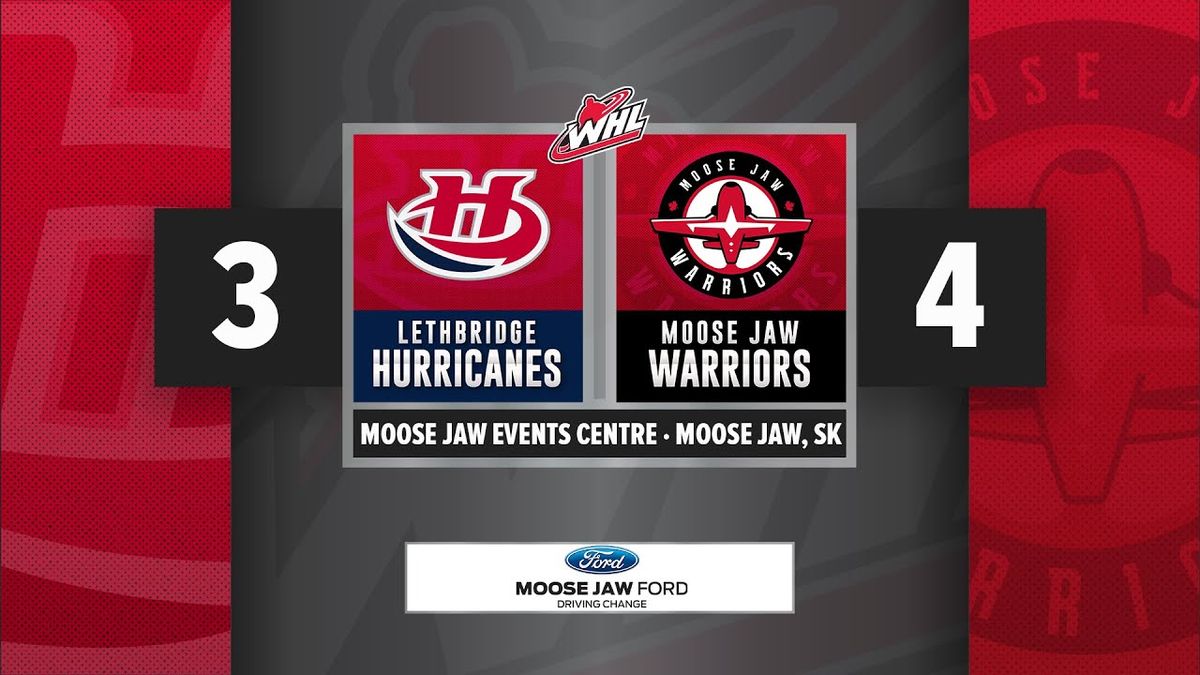 Lethbridge Hurricanes at Moose Jaw Warriors at Moose Jaw Events Centre