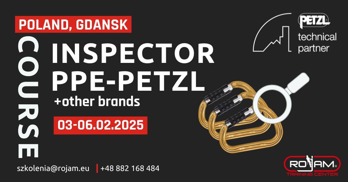 INPECTION OF PETZL PPE + OTHER BRANDS