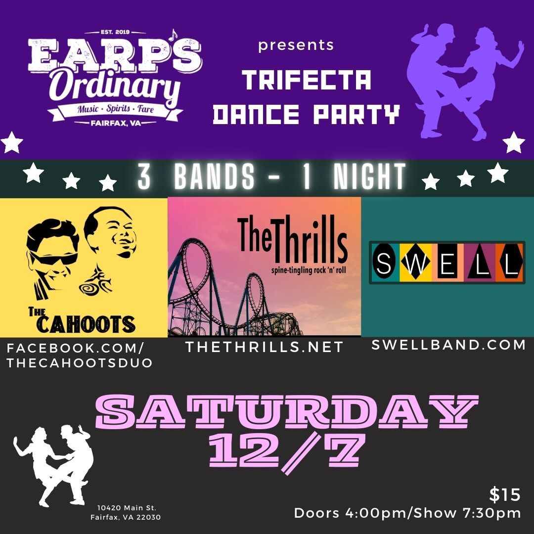 TRIFECTA DANCE PARTY @ EARPS ORDINARY 