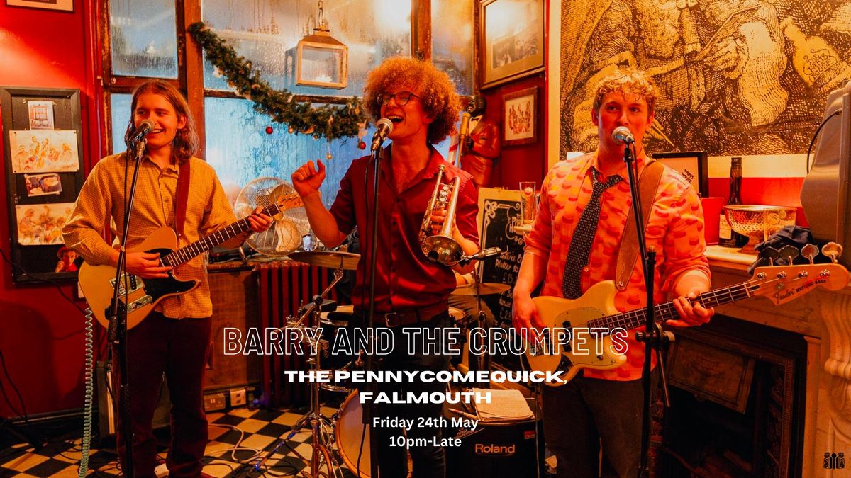 Friday Night Music with: Barry and the Crumpets (Ft. Will Eason) @ The Pennycomequick