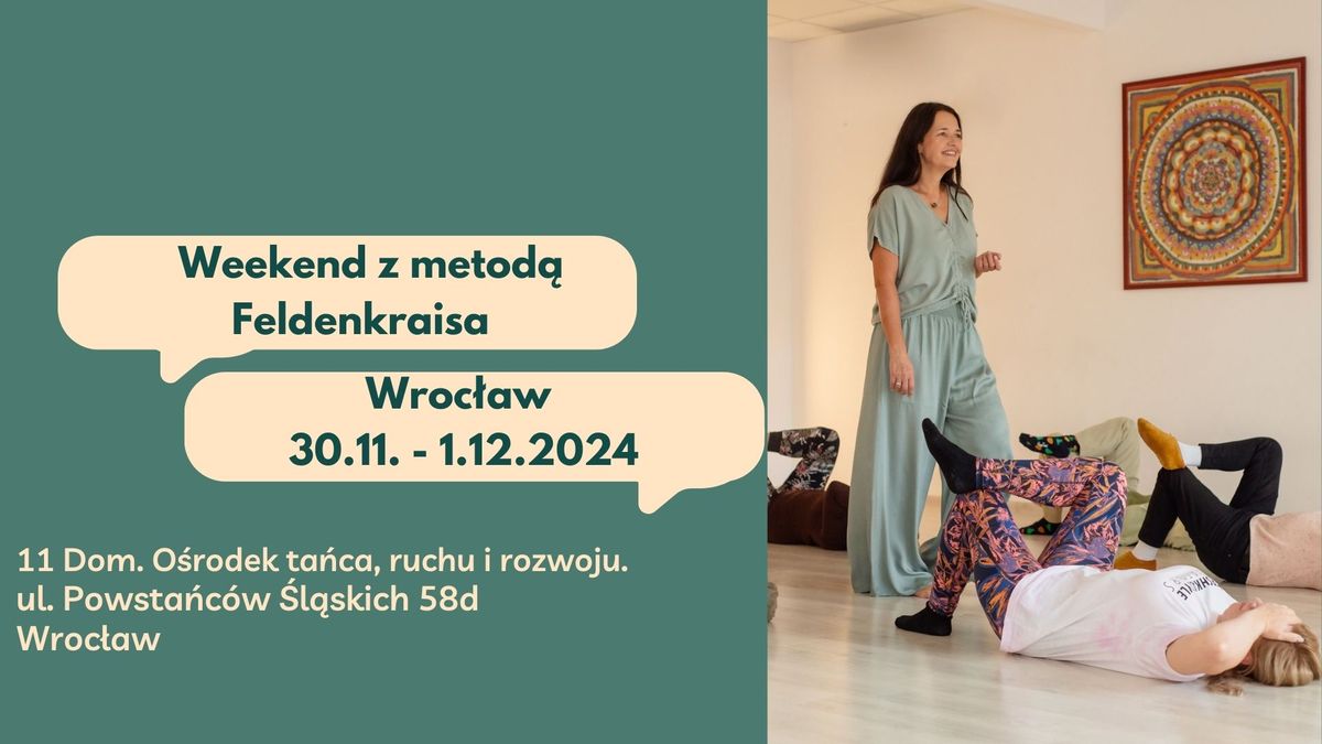 Metoda Feldenkraisa - warsztaty \u015bwiadomego ruchu.