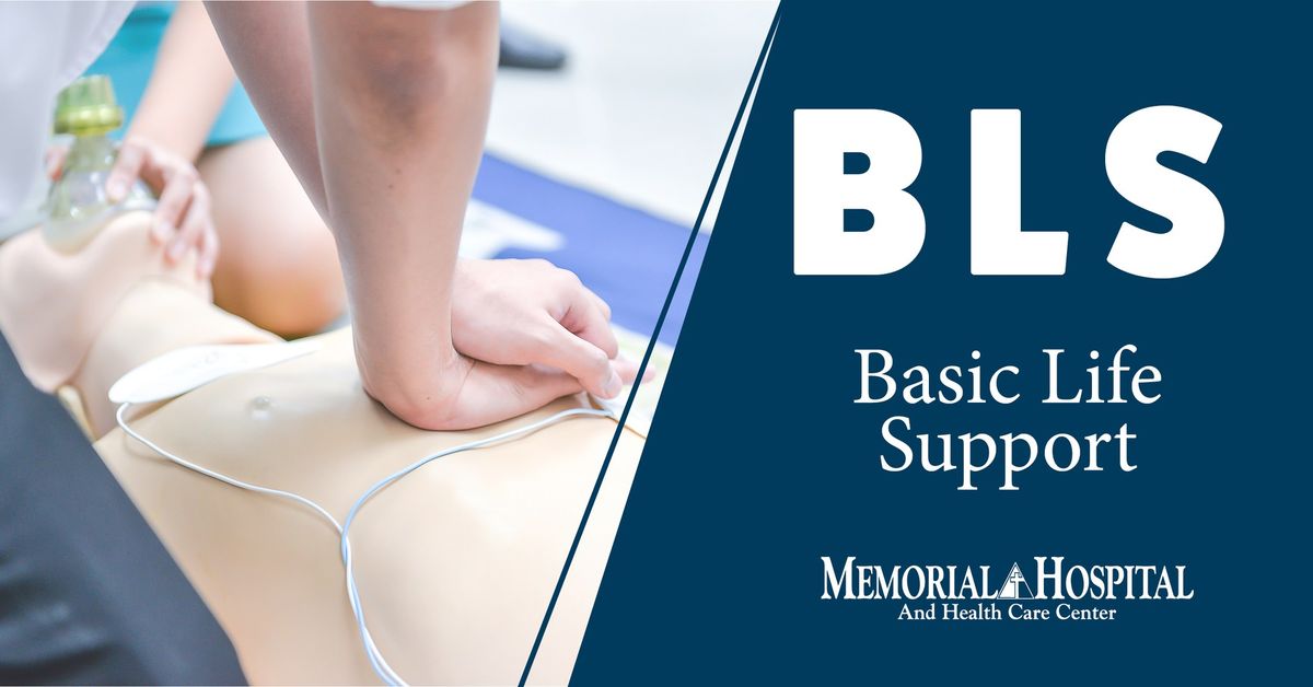 Basic Life Support (BLS)