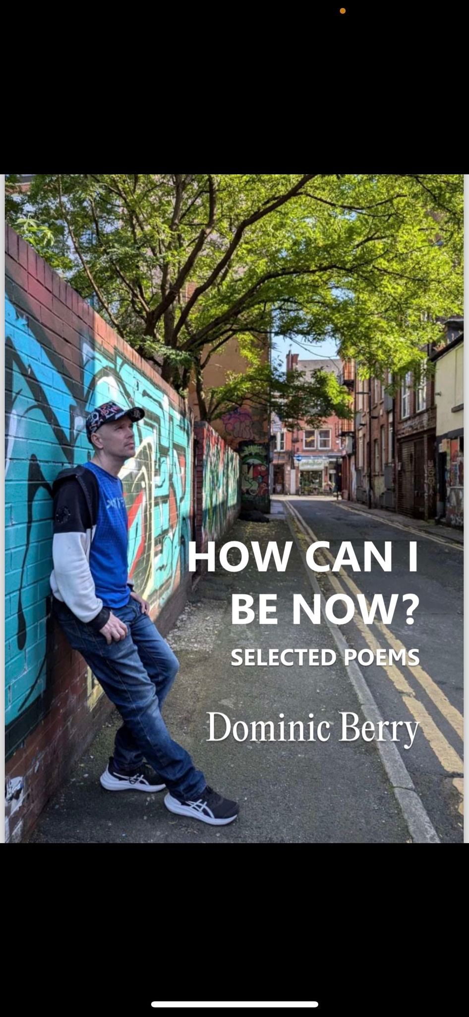 Dominic\u2019s book launch: Selected Poems \u2018How Can I Be Now\u2019