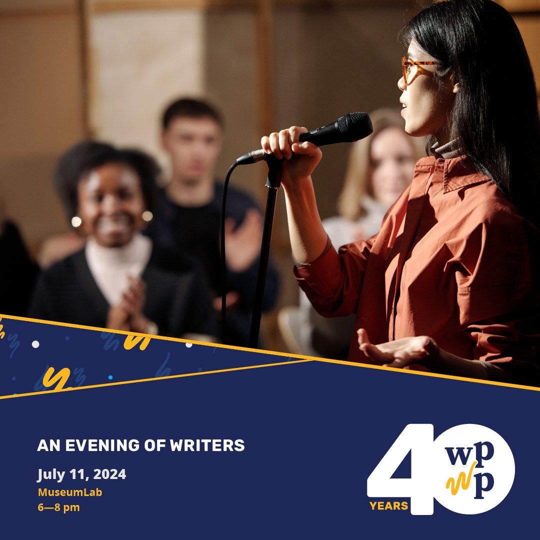 An Evening of Writers--WPWP Celebrates 40 Years