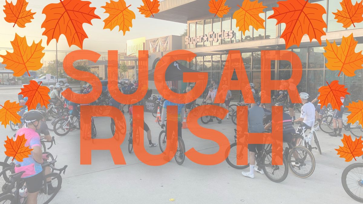 SUGAR RUSH NOVEMBER