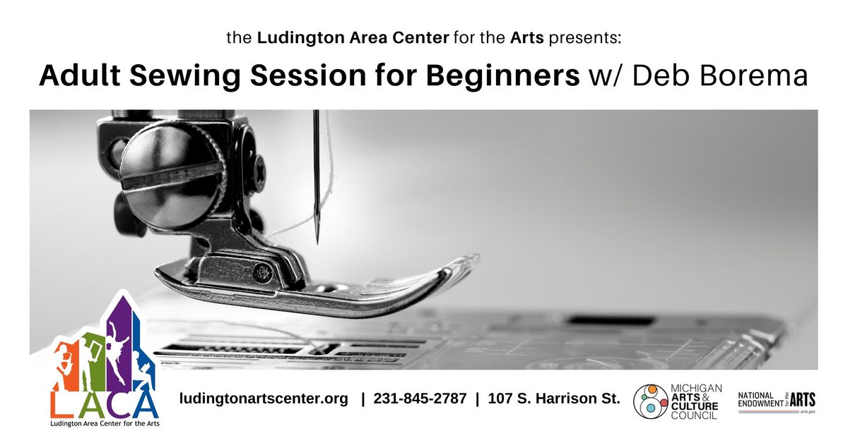 Adult Sewing Session for Beginners w\/ Deb Borema