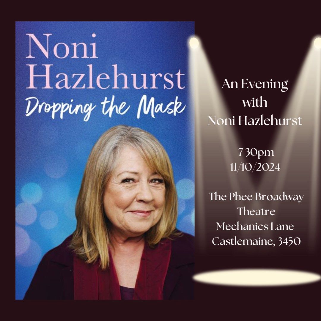 An Evening with Noni Hazlehurst 