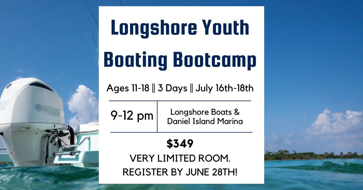 Longshore Youth Boating Bootcamp