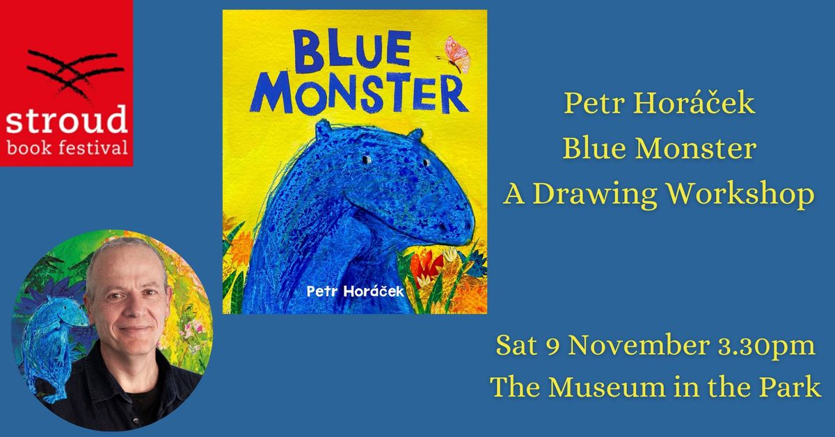 Blue Monster: A Drawing Workshop with Petr Hor\u00e1\u010dek