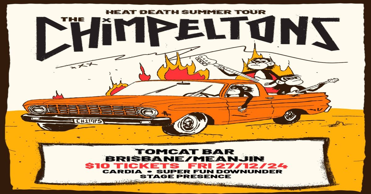 The Chimpeltons Heat Death Summer Tour - Tomcat Show