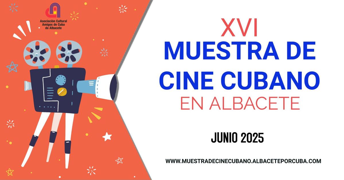 XVI Muestra de Cine Cubano en Albacete 2025 - #MCCA2025