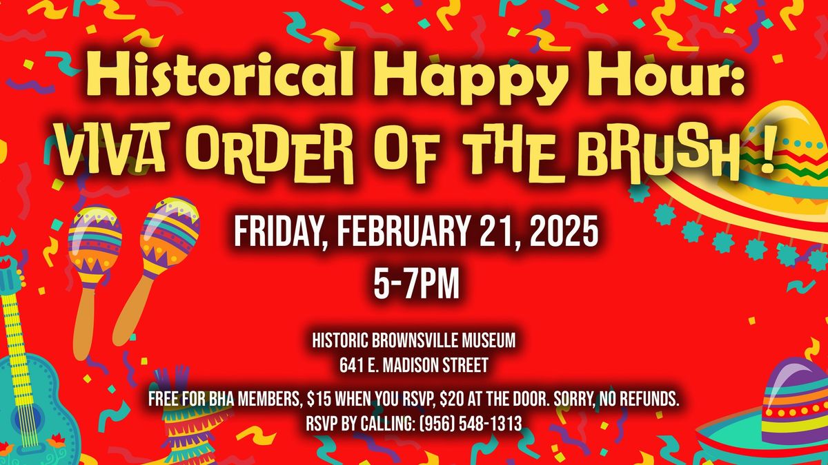 Historical Happy Hour: Viva Order of the Brush!