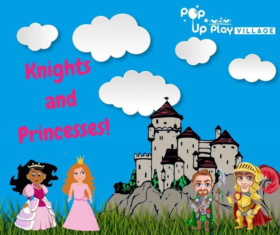 Pop Up Play Village in Callington - Fairy Tales, knights, princesses ? and Dragons ? theme