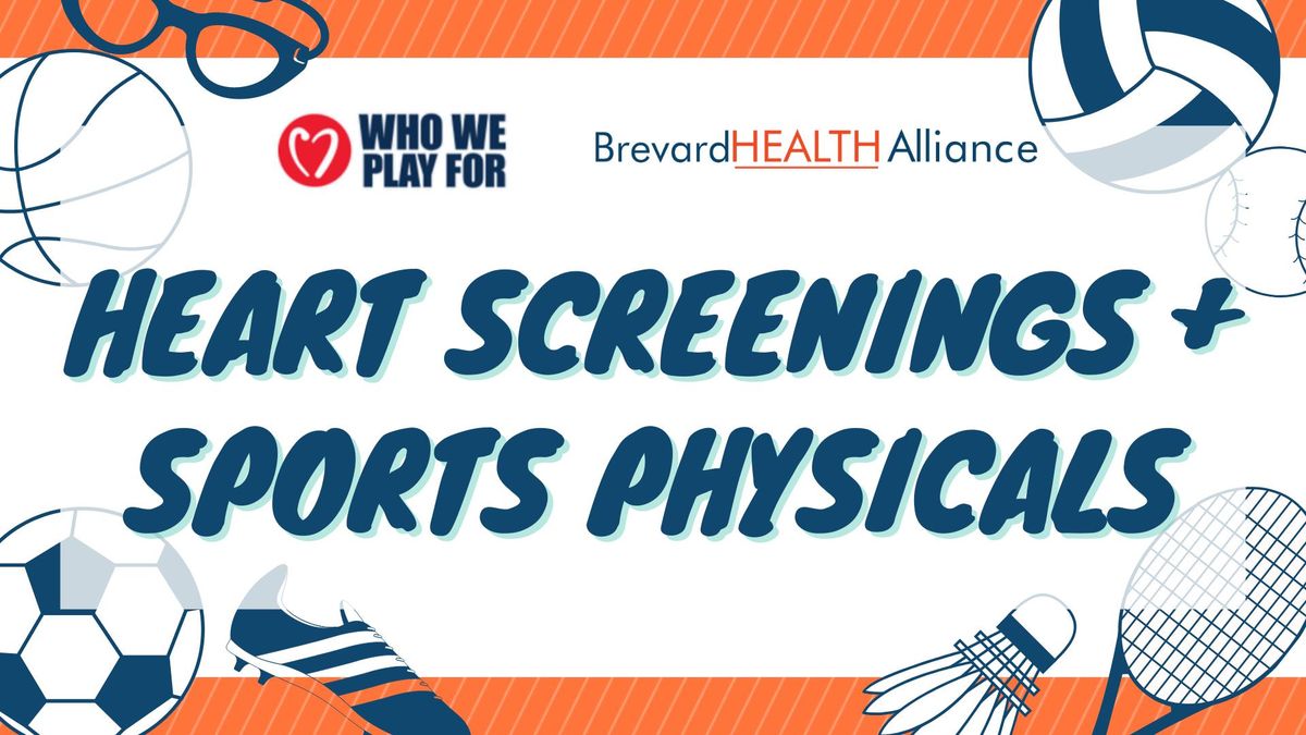 Heart Screening & Sports Physicals!