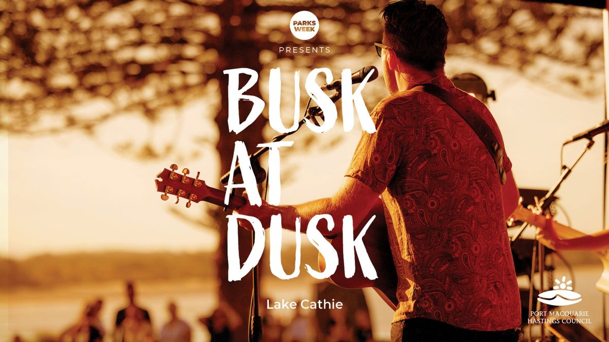 Busk @ Dusk \u2013 Lake Cathie Foreshore 