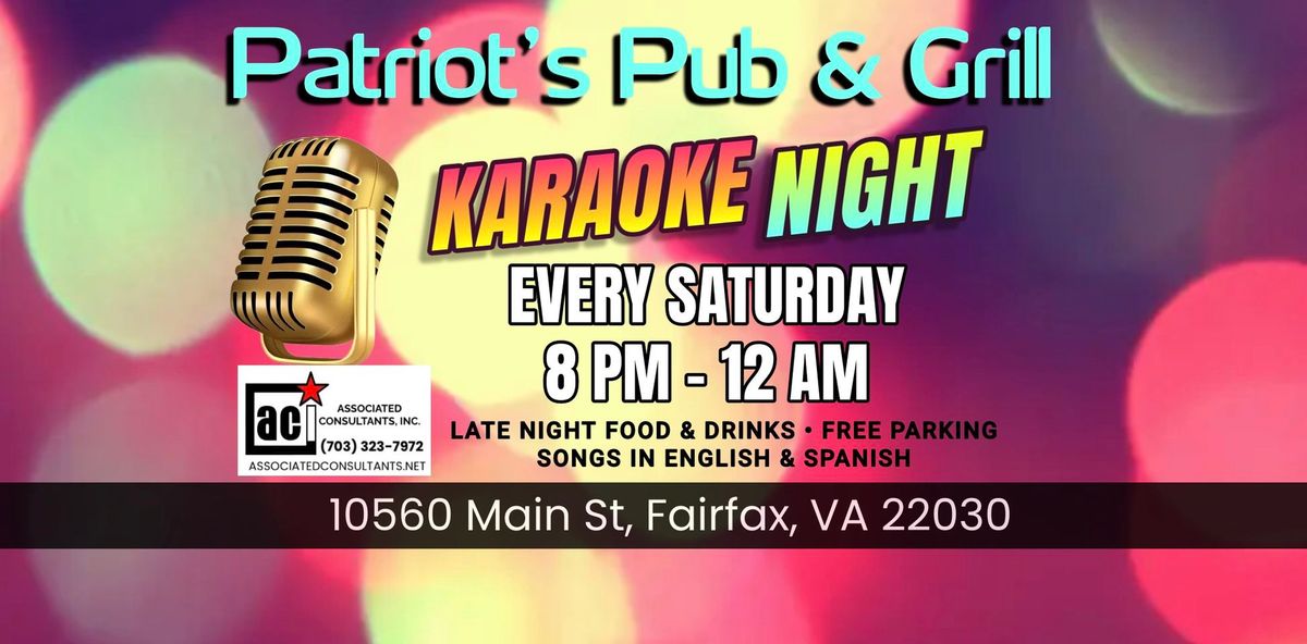 Karaoke at Patriot\u2019s Pub Fairfax, VA