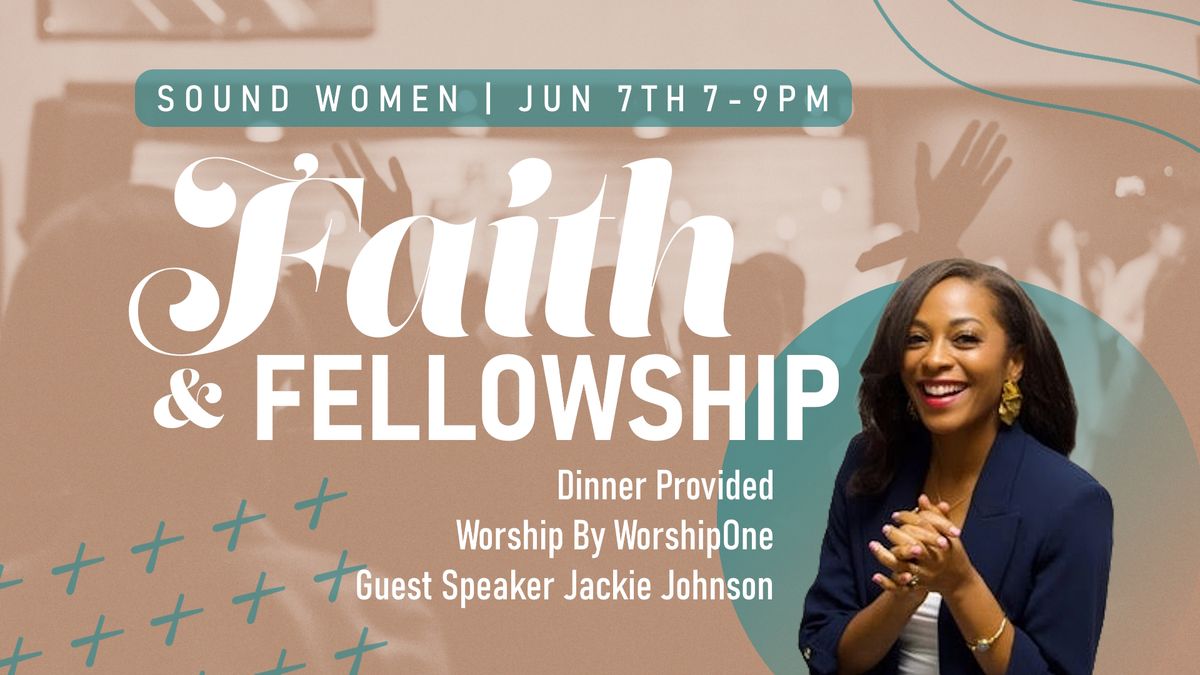 Worship Night, Faith and Fellowship (Sound Women)