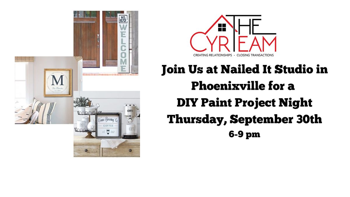 The Cyr Team DIY Paint Event