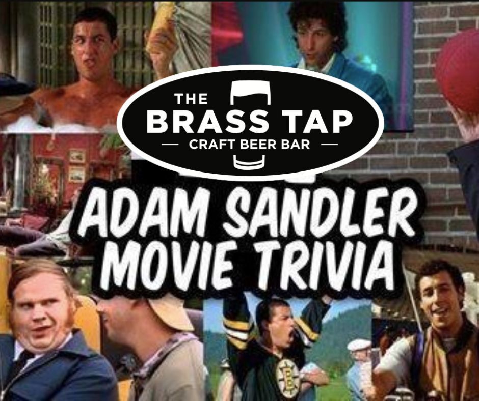 Adam Sandler Movie Trivia Night! 