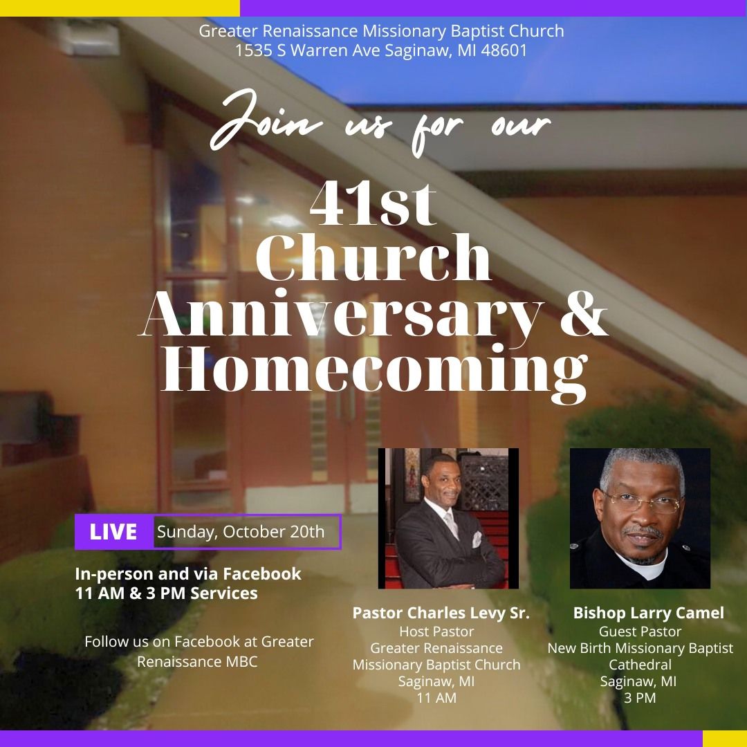 Greater Renaissance MBC 41st Church Anniversary