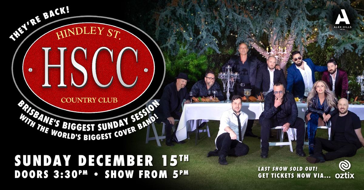 The Hindley Street Country Club returns for Brisbane's Biggest Sunday Session!