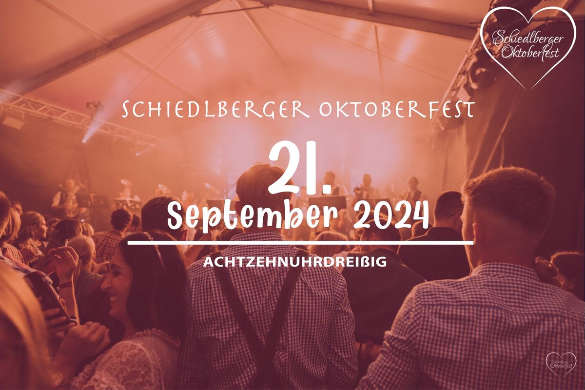 Schiedlberger Oktoberfest - Samstag