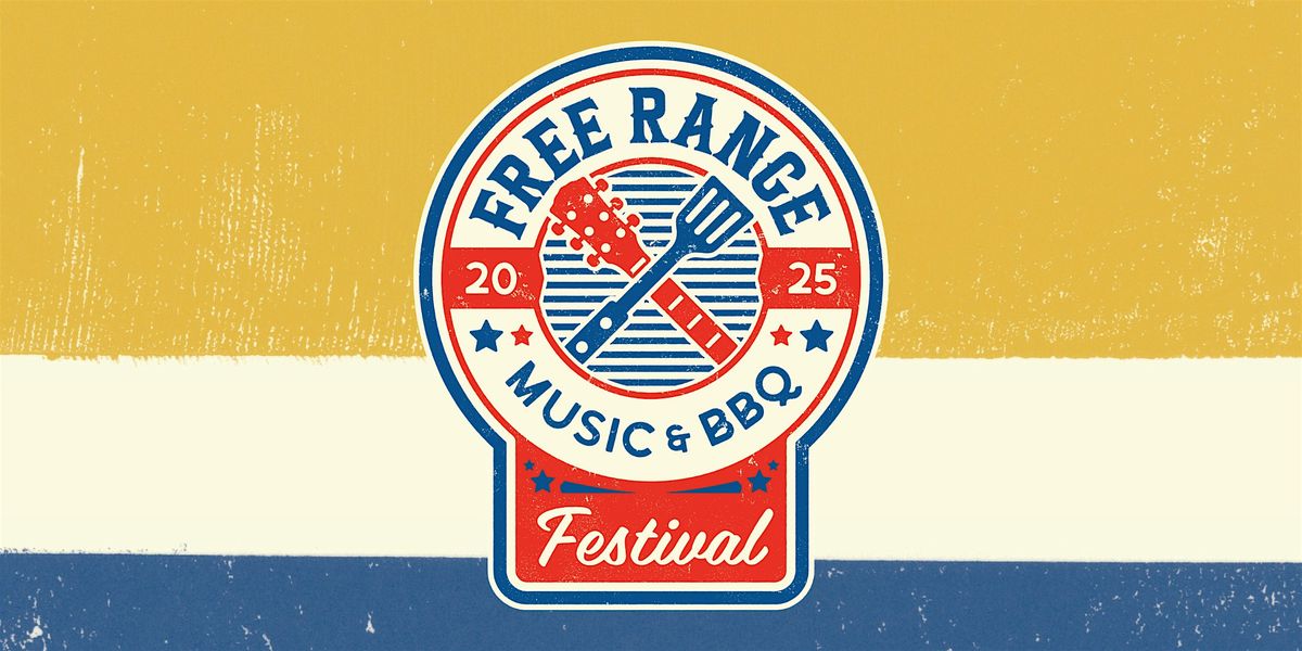 2026 Free Range Music & BBQ Festival