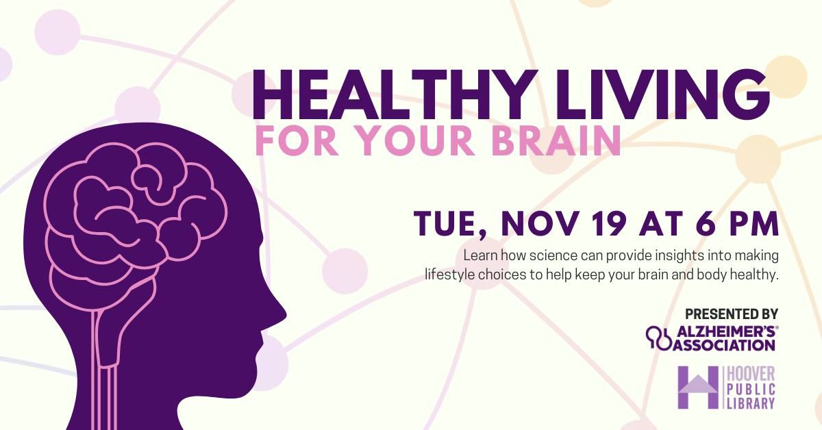 Healthy Living for Your Brain