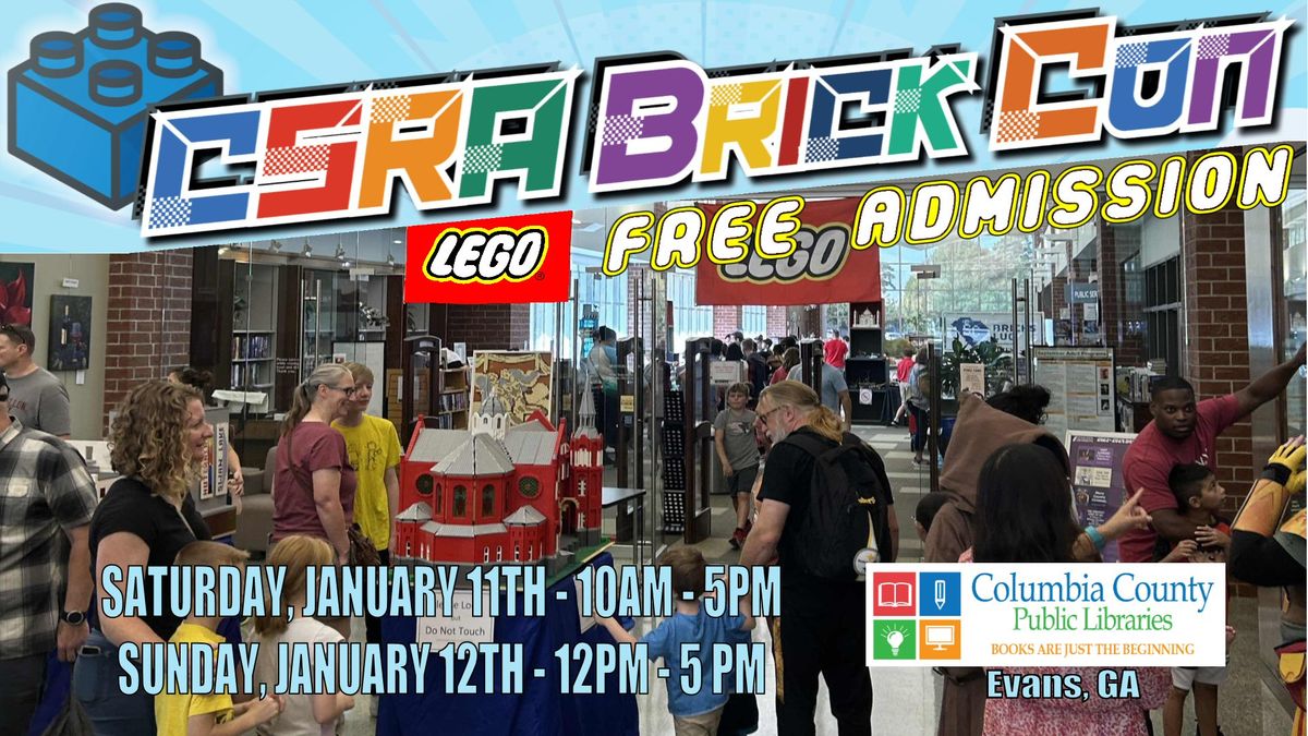 CSRA Brick Con 2025 - A LEGO\u00ae Fan Event